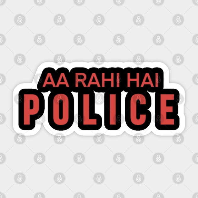 AA RAHI HAI POLICE Sticker by SAN ART STUDIO 